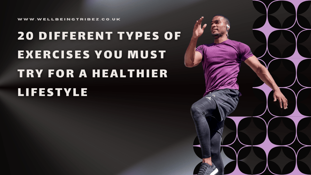 20 Different Types of Exercises