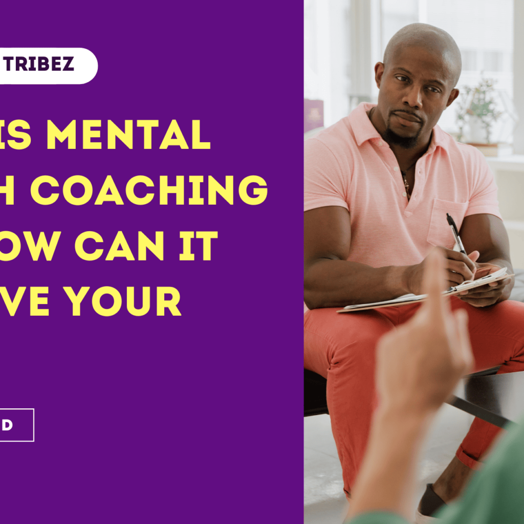 Mental Health Coaching